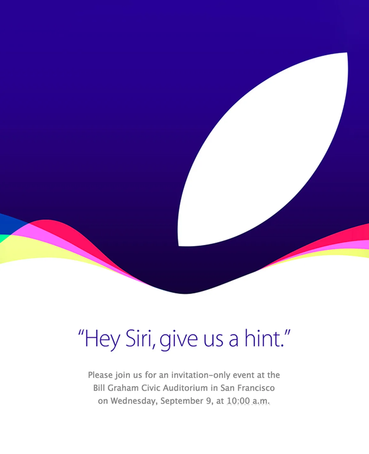 Apple Event invitation: 'Hey Siri, give us a hint.'