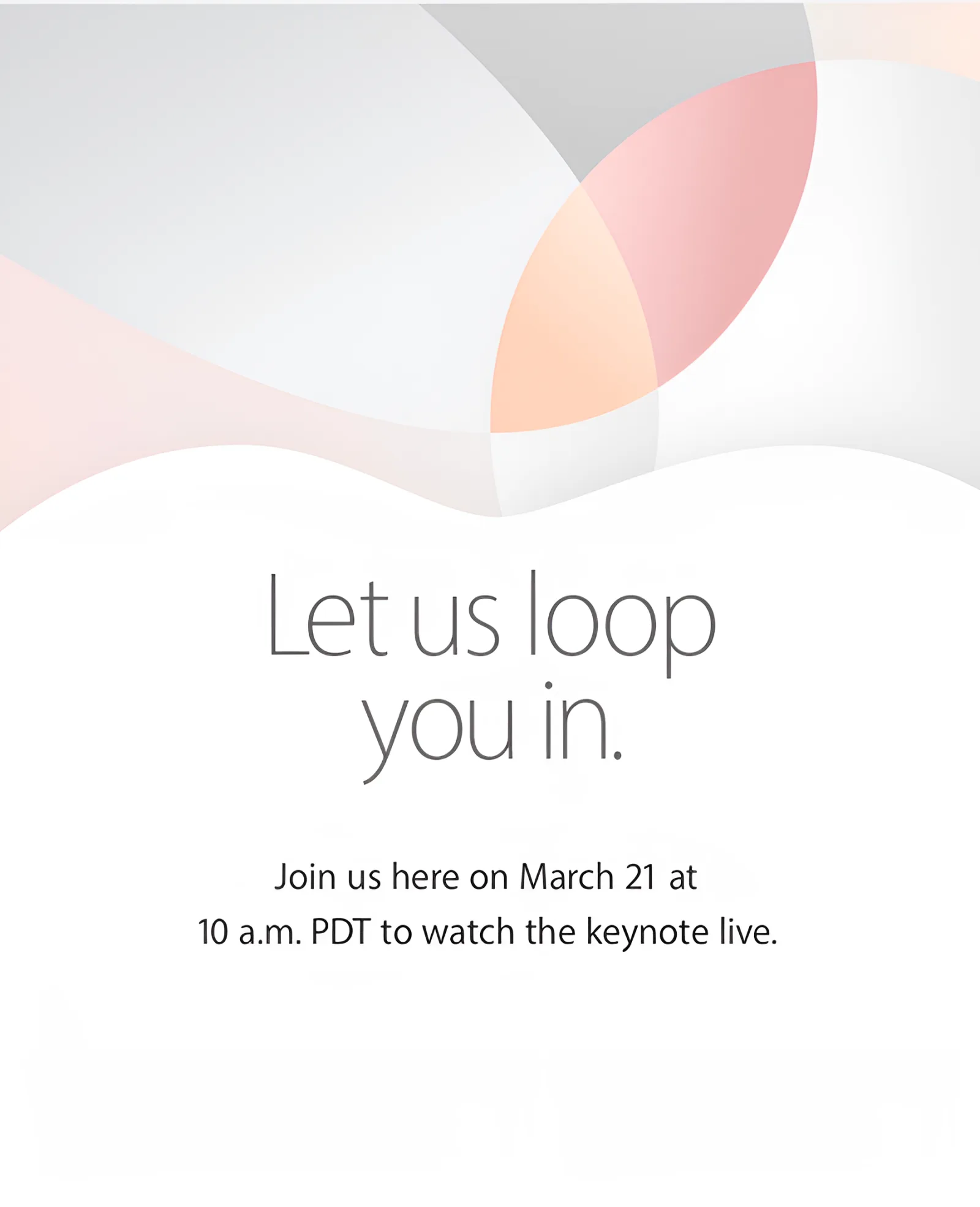 Apple Event invitation: Let us loop you in.