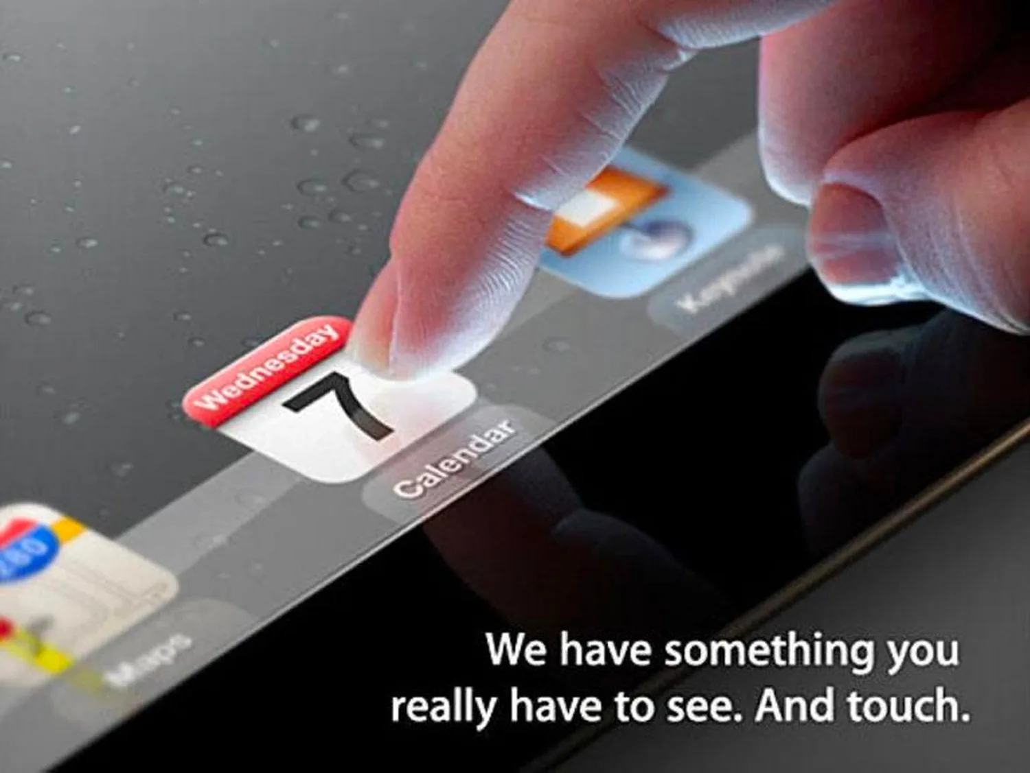 Apple Event invitation: We have something you really have to see. And touch.