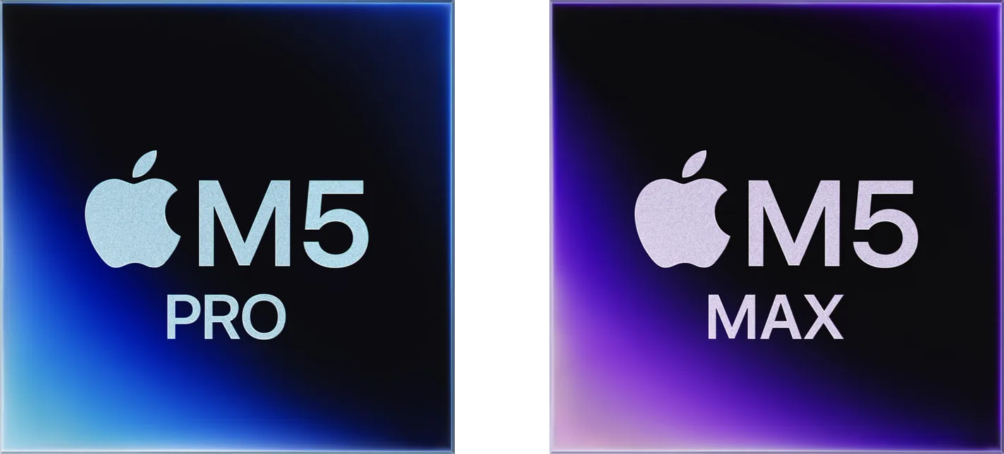 M5 Pro and M5 Max